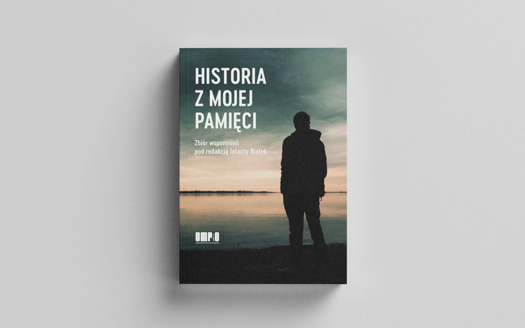 Historia z mojej pamięci